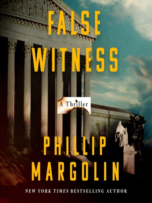 Title details for False Witness by Phillip Margolin - Available